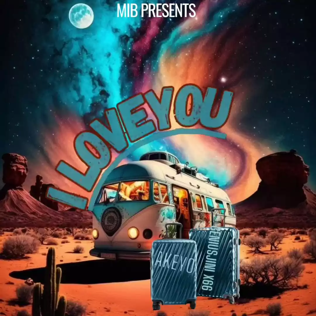 Akeyo ft Genius Jini X66 - I Love You Mp3 Download